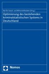 Optimierung des bestehenden kriminalstatistischen Systems in Deutschland