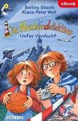 Die Nordseedetektive. Unter Verdacht [6] - Bettina Göschl ; Klaus-Peter Wolf - 9783833739637