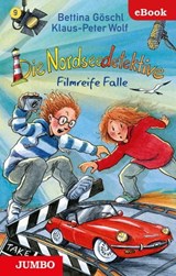 Die Nordseedetektive. Filmreife Falle [9] - Klaus-Peter Wolf ; Bettina Göschl - 9783833743016