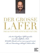 Der große Lafer - Die Kunst der einfachen Küche - Johann Lafer - 9783833829895