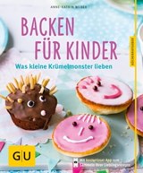 Backen für Kinder - Anne-Katrin Weber - 9783833849145