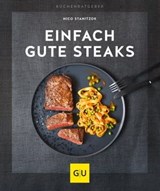 Einfach gute Steaks - Nico Stanitzok - 9783833876097