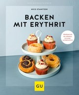 Backen mit Erythrit - Nico Stanitzok - 9783833876295