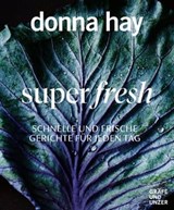 Super fresh - Donna Hay - 9783833878060