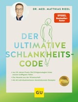 Der ultimative Schlankheitscode - Dr. med. Matthias Riedl - 9783833881060