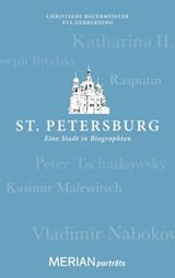 St. Petersburg. Eine Stadt in Biographien - Eva Gerberding ; Christiane Bauermeister - 9783834216199