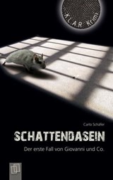 Schattendasein - Carlo Schäfer - 9783834632616