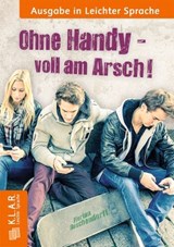 Ohne Handy voll am Arsch - Florian Buschendorff - 9783834667137