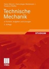 Technische Mechanik in Formeln, Aufgaben Und L sungen