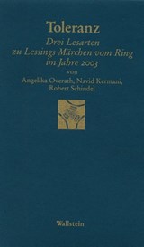 Toleranz - Angelika Overath ; Navid Kermani ; Robert Schindel - 9783835329010