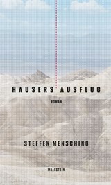 Hausers Ausflug - Steffen Mensching - 9783835349803