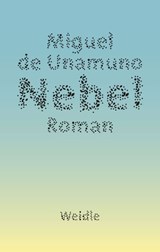 Nebel - Miguel de Unamuno ; Wilhelm Muster - 9783835377196