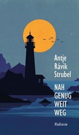 Nah genug weit weg - Antje Rávik Strubel - 9783835385078