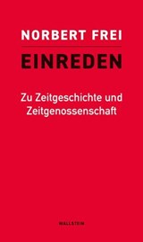 Einreden - Norbert Frei - 9783835388314