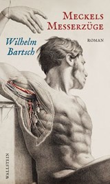 Meckels Messerzüge - Wilhelm Bartsch - 9783835389847