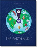 James Lovelock et al. The Earth and I - REES,  Martin ; Pearce, Fred ; Randall, Lisa ; Kump, Lee R. - 9783836551113