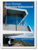 Julius Shulman. Modernism Rediscovered - SERRAINO,  Pierluigi - 9783836561808