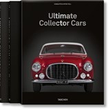 Ultimate Collector Cars - Charlotte & Peter Fiell ; TASCHEN - 9783836584913