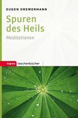 Spuren des Heils - Eugen Drewermann - 9783836760317