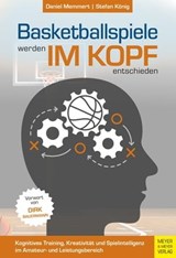 Basketballspiele werden im Kopf entschieden - Memmert Daniel - 9783840338113