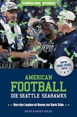 American Football: Die Seattle Seahawks - Christian Detterbeck ; Maximilian Länge - 9783840339080