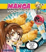 Manga Kochbuch japanisch - Angelina Paustian - 9783840463891