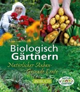 Biologisch Gärtnern - Sr. Christa Weinrich OSB - 9783840465031