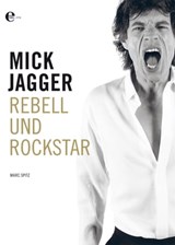 Mick Jagger - Marc Spitz - 9783841901514