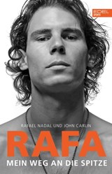 RAFA - Rafael Nadal ; John Carlin - 9783841901521