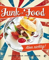 Junk Food - Liselotte Forslin ; Ulrika Ekblom - 9783841902474
