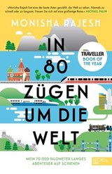 In 80 Zügen um die Welt - Monisha Rajesh - 9783841907691