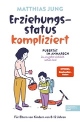 Erziehungsstatus kompliziert - Matthias Jung ; Steffi von Wolff - 9783841907936