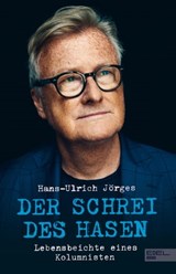 Der Schrei des Hasen - Hans-Ulrich Jörges - 9783841908087