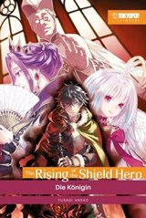 The Rising of the Shield Hero – Light Novel 04 - Aneko Yusagi - 9783842083165