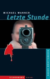 Letzte Stunde - Michael Wanner - 9783842516663