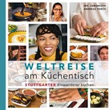 Weltreise am Küchentisch - Iris Lemanczyk ; Andreas Forch - 9783842518384