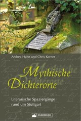 Mythische Dichterorte - Andrea Hahn ; Chris Korner - 9783842518513