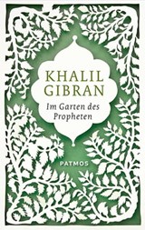 Im Garten des Propheten - Khalil Gibran - 9783843602792