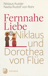 Fernnahe Liebe - Nadia Rudolf von Rohr ; Niklaus Kuster - 9783843609081