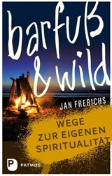 Barfuß und wild - Jan Frerichs - 9783843610476