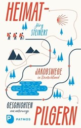 Heimat-Pilgern - Jörg Steinert - 9783843614665