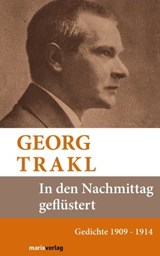 In den Nachmittag geflüstert - Georg Trakl - 9783843800037