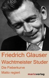 Wachtmeister Studer - Friedrich Glauser - 9783843800075