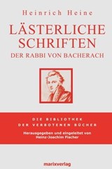 Lästerliche Schriften - Heinrich Heine - 9783843800556