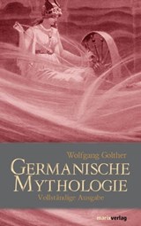 Germanische Mythologie - Wolfgang Golther - 9783843801898