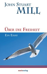 Über die Freiheit - John Stuart Mill - 9783843804394