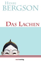 Das Lachen - Henri Bergson - 9783843804523