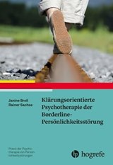 Klärungsorientierte Psychotherapie der Borderline-Persönlichkeitsstörung - Janine Breil ; Rainer Sachse - 9783844428087