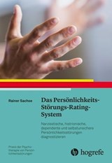 Das Persönlichkeits-Störungs-Rating-System - Rainer Sachse - 9783844429947