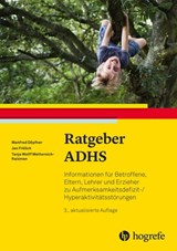 Ratgeber ADHS - Manfred Döpfner ; Jan Frölich ; Tanja Wolff Metternich-Kaizman - 9783844430158